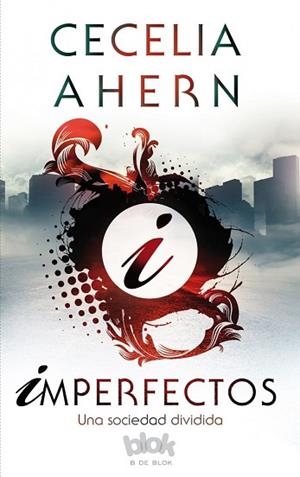 IMPERFECTOS | 9788416712090 | AHERN, CECELIA (1981-) [VER TITULOS] | Llibreria Huch - Llibreria online de Berga 