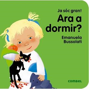 ARA A DORMIR? | 9788491011347 | BUSSOLATI, EMANUELA | Llibreria Huch - Llibreria online de Berga 