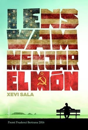 I ENS VAM MENJAR EL MON | 9788466421652 | SALA PUIG, XAVIER [VER TITULOS] | Llibreria Huch - Llibreria online de Berga 