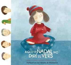 AQUEST NADAL NO DIRE EL VERS | 9788498838664 | COLOMER MARCET, CARME [VER TITULOS] | Llibreria Huch - Llibreria online de Berga 