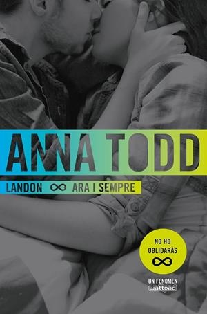 LANDON. ARA I SEMPRE | 9788466421669 | TODD, ANNA [VER TITULOS] | Llibreria Huch - Llibreria online de Berga 
