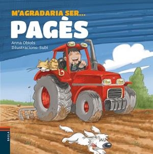 M'AGRADARIA SER ... PAGES | 9788447928507 | OBIOLS LLOPART, ANNA [VER TITULOS] | Llibreria Huch - Llibreria online de Berga 