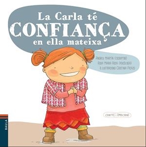 CARLA TE CONFIANÇA EN ELLA MATEIXA,LA | 9788447930555 | MARTIN, ANDREU (1949-) [VER TITULOS] | Llibreria Huch - Llibreria online de Berga 