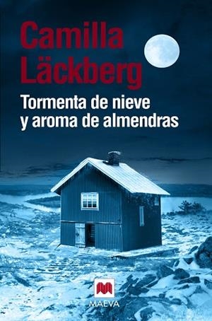 TORMENTA DE NIEVE Y AROMA DE ALMENDRAS | 9788416690268 | LÄCKBERG, CAMILLA (1974-) [VER TITULOS] | Llibreria Huch - Llibreria online de Berga 