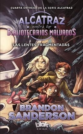 ALCATRAZ CONTRA LOS BIBLIOTECARIOS MALVADOS 4. LAS LENTES FR | 9788416712144 | SANDERSON, BRANDON [VER TITULOS] | Llibreria Huch - Llibreria online de Berga 