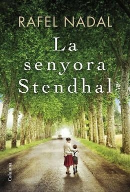SENYORA STENDHAL, LA | 9788466422017 | NADAL FARRERAS, RAFEL [VER TITULOS] | Llibreria Huch - Llibreria online de Berga 
