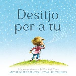 DESITJO PER A TU | 9788416712267 | ROSENTHAL, AMY KROUSE [VER TITULOS] | Llibreria Huch - Llibreria online de Berga 