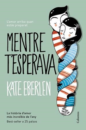 MENTRE T'ESPERAVA | 9788466422208 | KATE, LAUREN [VER TITULOS] | Llibreria Huch - Llibreria online de Berga 