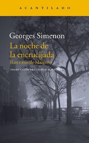 NOCHE EN LA ENCRUCIJADA, LA | 9788416748327 | SIMENON, GEORGES (1903-1989) [VER TITULOS] | Llibreria Huch - Llibreria online de Berga 