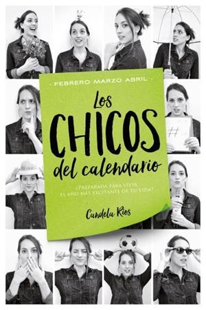 CHICOS DEL CALENDARIO, LOS 2. FEBRERO, MARZO Y ABRIL | 9788416327225 | RIOS, CANDELA [VER TITULOS] | Llibreria Huch - Llibreria online de Berga 
