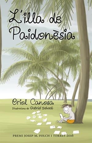 ILLA DE LA POLINESIA, L' | 9788424660666 | CANOSA, ORIOL | Llibreria Huch - Llibreria online de Berga 