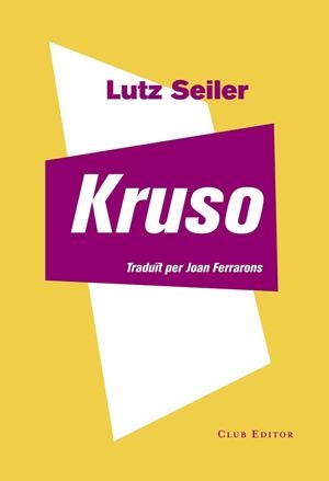 KRUSO | 9788473292122 | SEILER, LUTZ [VER TITULOS] | Llibreria Huch - Llibreria online de Berga 