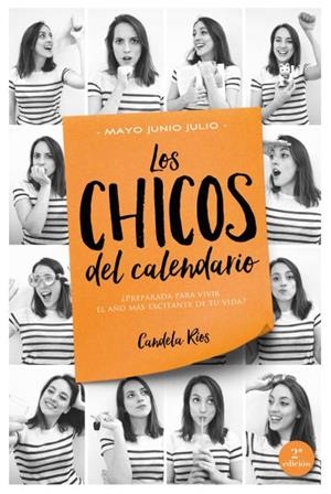 CHICOS DEL CALENDARIO, LOS 3. MAYO, JUNIO Y JULIO | 9788416327232 | RIOS, CANDELA [VER TITULOS] | Llibreria Huch - Llibreria online de Berga 