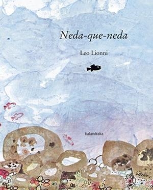 NEDA-QUE-NEDA | 9788416804023 | LIONNI, LEO | Llibreria Huch - Llibreria online de Berga 