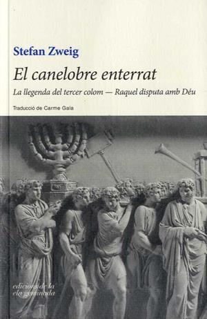 CANELOBRE ENTERRAT, EL | 9788494595370 | ZWEIG, STEFAN | Llibreria Huch - Llibreria online de Berga 