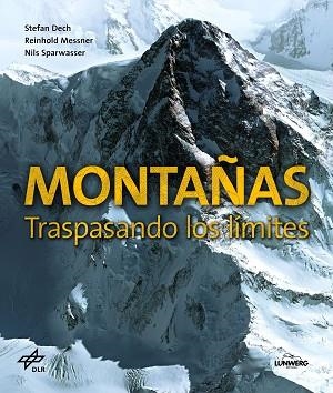 MONTAÑAS : TRASPASANDO LOS LIMITES | 9788416489640 | DECH, STEFAN [VER TITULOS] | Llibreria Huch - Llibreria online de Berga 