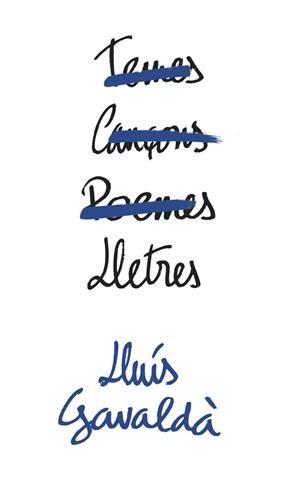 LLETRES | 9788416670093 | GAVALDA, LLUIS | Llibreria Huch - Llibreria online de Berga 