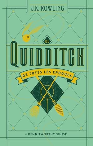 QUIDDITCH DE TOTES LES EPOQUES, EL | 9788417016098 | ROWLING, J. K. (1965-) [VER TITULOS] | Llibreria Huch - Llibreria online de Berga 