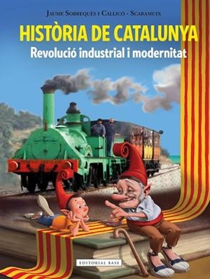 HISTORIA DE CATALUNYA. REVOLUCIO INDUSTRIAL I MODERNITAT | 9788416587643 | SOBREQUES, JAUME/SCARAMUIX | Llibreria Huch - Llibreria online de Berga 
