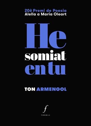 HE SOMIAT EN TU | 9788494537097 | ARMENGOL, TONI | Llibreria Huch - Llibreria online de Berga 