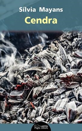 CENDRA | 9788499757957 | MAYANS GOMEZ, SILVIA [VER TITULOS] | Llibreria Huch - Llibreria online de Berga 
