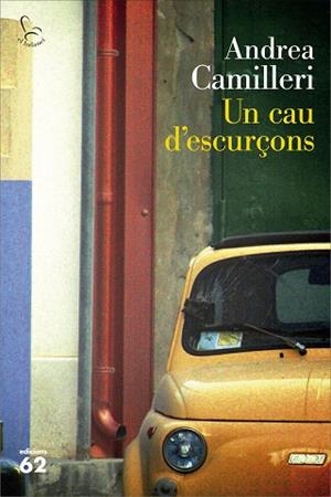 CAU D'ESCURÇONS, UN | 9788429775860 | CAMILLERI, ANDREA (1925-) [VER TITULOS] | Llibreria Huch - Llibreria online de Berga 