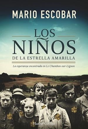 NIÑOS DE LA ESTRELLA AMARILLA, LOS | 9788491390992 | ESCOBAR, MATIO | Llibreria Huch - Llibreria online de Berga 