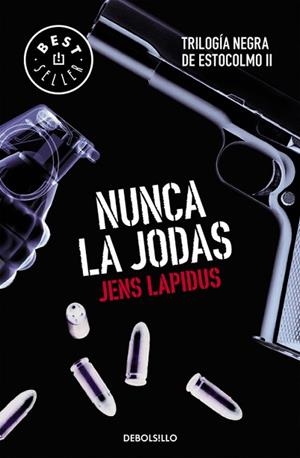 NUNCA LA JODAS | 9788466334556 | LAPIDUS, JENS | Llibreria Huch - Llibreria online de Berga 