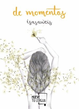 DE MOMENTOS | 9788494639036 | ISASAWEIS | Llibreria Huch - Llibreria online de Berga 