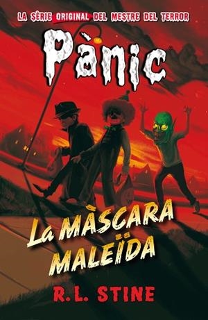 PANIC 19 LA MASCARA MALEIDA | 9788416387687 | STINE, R.L. | Llibreria Huch - Llibreria online de Berga 