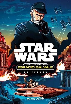 STAR WARS AVENTURAS EN EL ESPACIO SALVAJE 2 | 9788408169970 | STAR WARS | Llibreria Huch - Llibreria online de Berga 