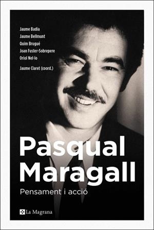 PASQUAL MARAGALL PENSAMENT I ACCIO | 9788482648231 | VARIS | Llibreria Huch - Llibreria online de Berga 
