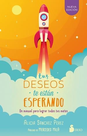 TUS DESEOS TE ESTAN ESPERANDO | 9788417030186 | SANCHEZ PEREZ, ALICIA | Llibreria Huch - Llibreria online de Berga 