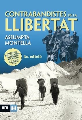 CONTRABANDISTES DE LA LLIBERTAT | 9788416915248 | MONTELLA, ASSUMPTA | Llibreria Huch - Llibreria online de Berga 