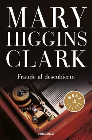 FRAUDE AL DESCUBIERTO | 9788466339537 | HIGGINS CLARK, MARY | Llibreria Huch - Llibreria online de Berga 