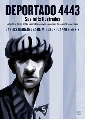 DEPORTADO 4443 | 9788466661614 | HERNANDEZ DE MIGUEL, CARLOS [VER TITULOS] | Llibreria Huch - Llibreria online de Berga 