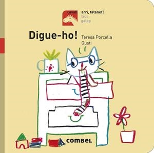 DIGUE-HO | 9788491012719 | PORCELLA, TERESA | Llibreria Huch - Llibreria online de Berga 