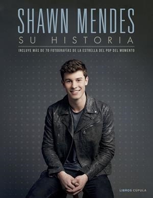 SHAWN MENDES. SU HISTORIA | 9788448023065 | CROFT, MALCOLM | Llibreria Huch - Llibreria online de Berga 