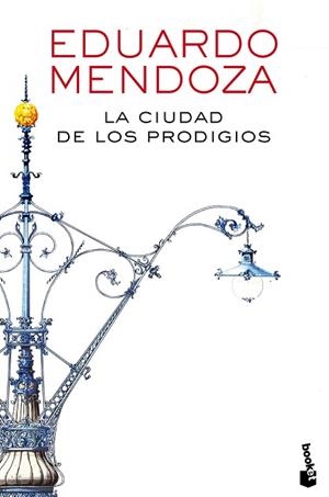 CIUDAD DE LOS PRODIGIOS, LA | 9788432225871 | MENDOZA, EDUARDO | Llibreria Huch - Llibreria online de Berga 