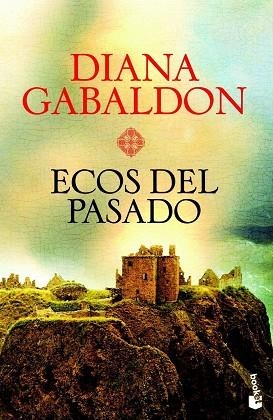 ECOS DEL PASADO | 9788408004202 | GABALDON, DIANA | Llibreria Huch - Llibreria online de Berga 