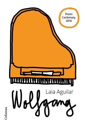WOLFGANG (EXTRAORDINARI) : VI PREMI CARLEMANY PER AL FOMENT | 9788466422659 | AGUILAR SARIOL, LAIA [VER TITULOS] | Llibreria Huch - Llibreria online de Berga 