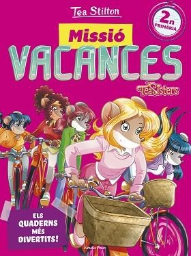 MISSIO VACANCES 2 | 9788491372608 | STILTON, TEA | Llibreria Huch - Llibreria online de Berga 