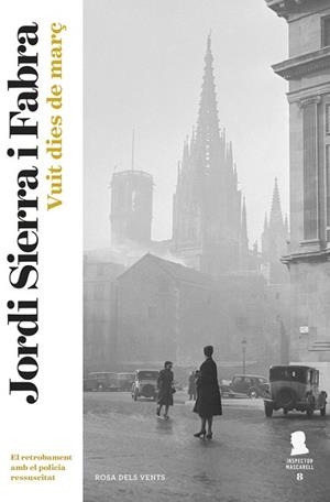 VUIT DIES DE MARÇ | 9788416430697 | SIERRA I FABRA, JORDI | Llibreria Huch - Llibreria online de Berga 