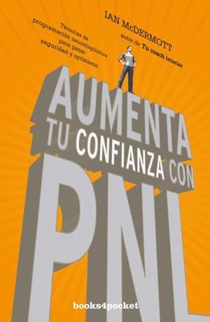 AUMENTA TU CONFIANZA CON PNL | 9788416622108 | MCDERMOTT, IAN | Llibreria Huch - Llibreria online de Berga 