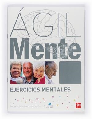 AGILMENTE. EJERCICIOS COLOR GRIS | 9788467537307 | LOPEZ GOMEZ, BERNARDO [VER TITULOS] | Llibreria Huch - Llibreria online de Berga 