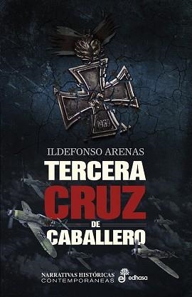 TERCERA CRUZ DE CABALLERO | 9788435063111 | ARENAS, ILDEFONSO | Llibreria Huch - Llibreria online de Berga 