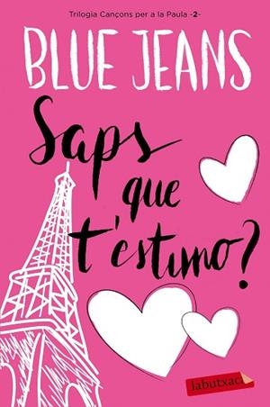 SAPS QUE T'ESTIMO | 9788416600915 | BLUE JEANS [VER TITULOS] | Llibreria Huch - Llibreria online de Berga 