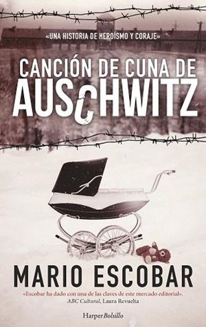 CANCION DE CUNA DE AUSCHWITZ | 9788491391524 | ESCOBAR, PABLO | Llibreria Huch - Llibreria online de Berga 