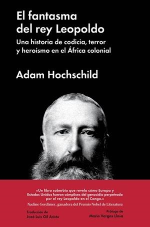 FANTASMA DEL REY LEOPOLDO, EL | 9788416665303 | HOCHSCHILD, ADAM [VER TITULOS] | Llibreria Huch - Llibreria online de Berga 