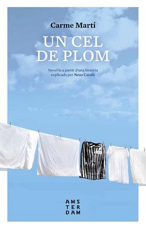 CEL DE PLOM, UN | 9788416743322 | MARTI CANTI, CARME [VER TITULOS] | Llibreria Huch - Llibreria online de Berga 